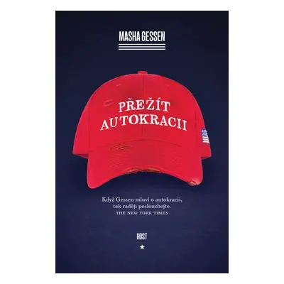 Přežít autokracii - Masha Gessen