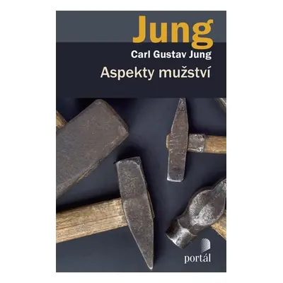 Aspekty mužství - Carl Gustav Jung