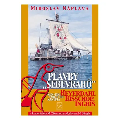 Plavby sebevrahů - Miroslav Náplava