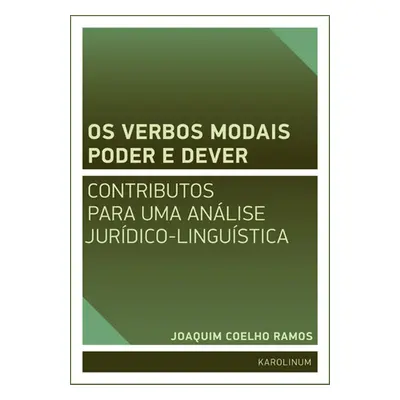 Os verbos modais poder e dever - Joaquim José de Sousa Coelho Ramos