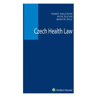 Czech Health Law - Petr Šustek