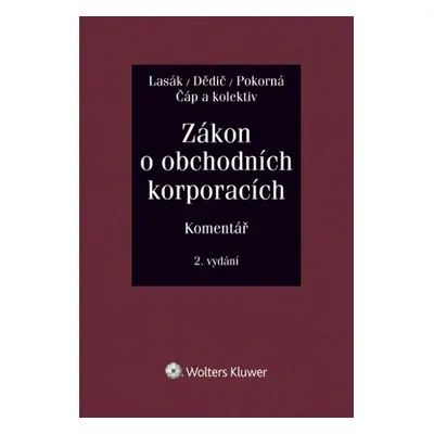 Zákon o obchodních korporacích - Prof. JUDr. Jan Dědič