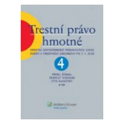 Trestní právo hmotné, 4. díl - Rudolf Vokoun