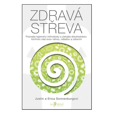 Zdravá střeva - Erica Sonnenburgová