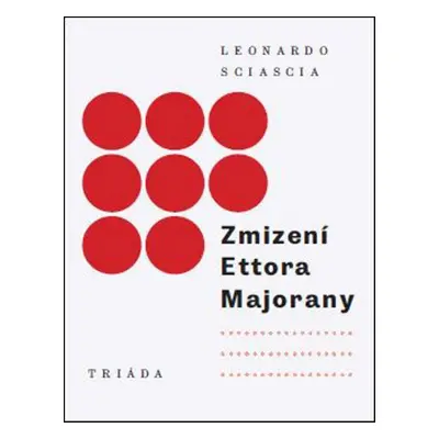 Zmizení Ettora Majorany - Leonardo Sciascia