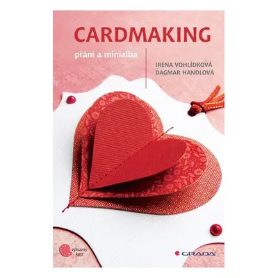 Cardmaking - Irena Vohlídková