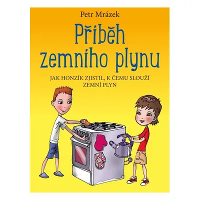 Příběh zemního plynu - Petr Mrázek