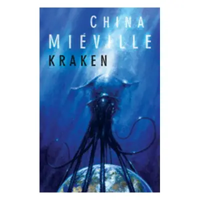 Kraken - China Mieville