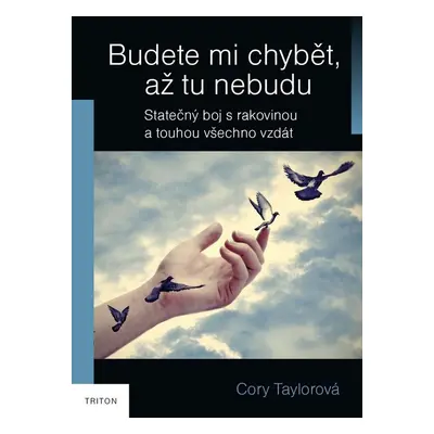 Budete mi chybět, až tu nebudu - Eva Feketeová