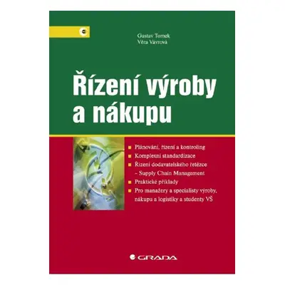 Řízení výroby a nákupu - Gustav Tomek