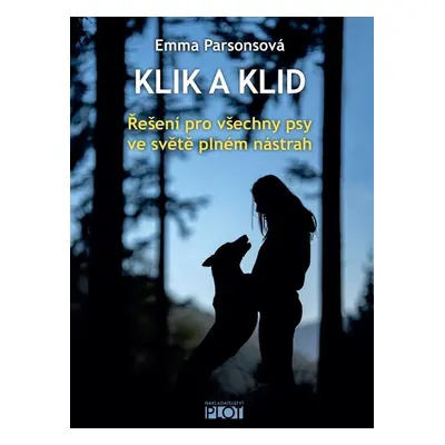 Klik a klid - Emma Parsonová