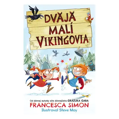 Dvaja malí Vikingovia - Francesca Simon