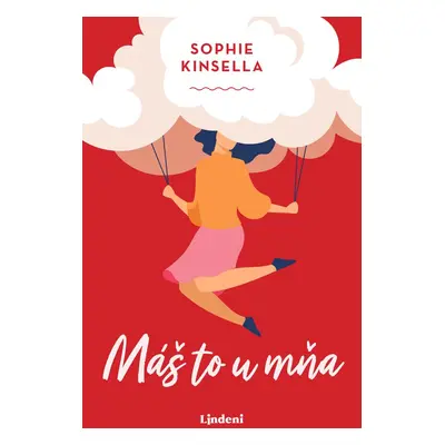 Máš to u mňa - Sophie Kinsella