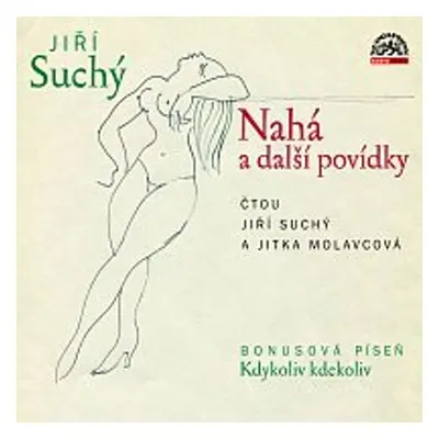 Nahá a další povídky - Jiří Suchý