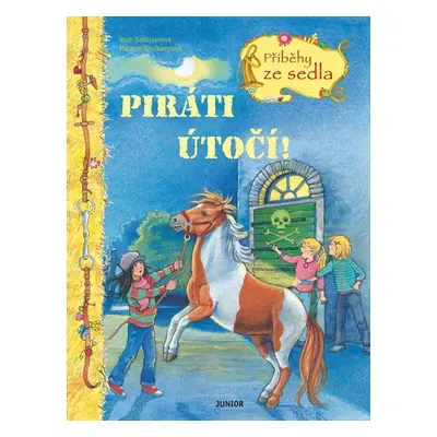 Piráti útočí! - Ruth Gellersenová