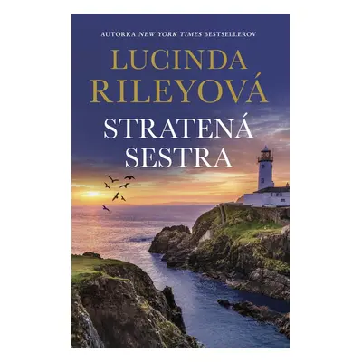 Stratená sestra - Lucinda Riley