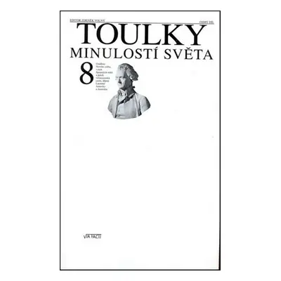 Toulky minulostí světa 8 - Zdeněk Volný