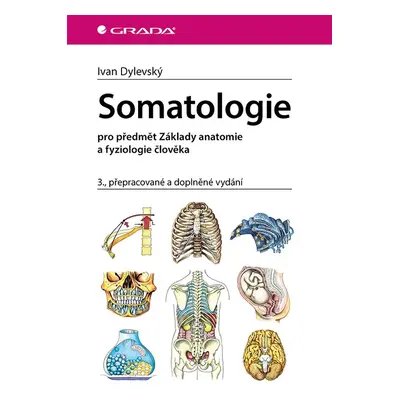 Somatologie - Ivan Dylevský