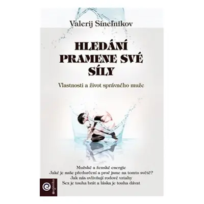 Hledání pramene své síly - Ljudmila Sineľnikov