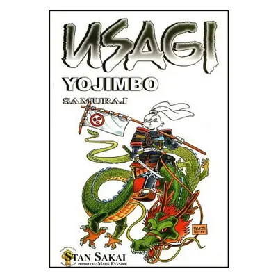 Usagi Yojimbo Samuraj - Stan Sakai