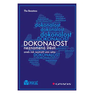 Dokonalost neznamená štěstí - The Beastess