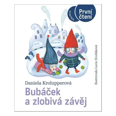 Bubáček a zlobivá závěj - Daniela Krolupperová