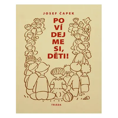 Povídejme si, děti - Josef Čapek