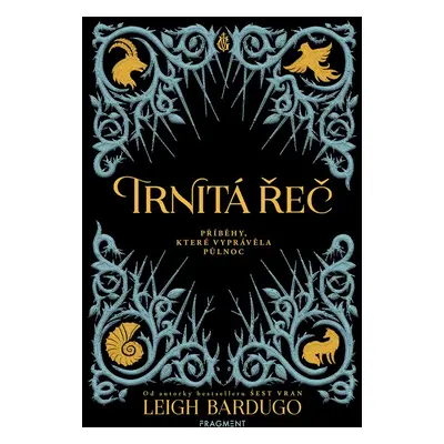 Trnitá řeč - Leigh Bardugo