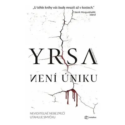 Není úniku - Yrsa Sigurdardóttir