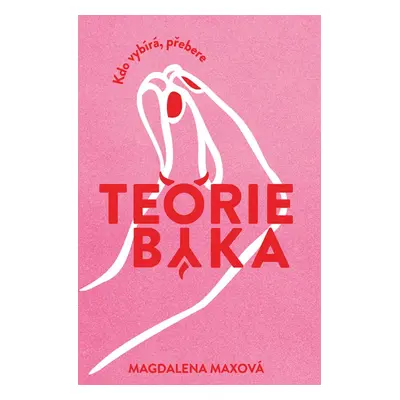 Teorie býka - Magdalena Maxová