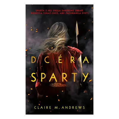 Dcéra Sparty - Claire M. Andrews