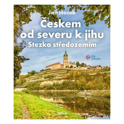 Českem od severu k jihu - Jan Hocek