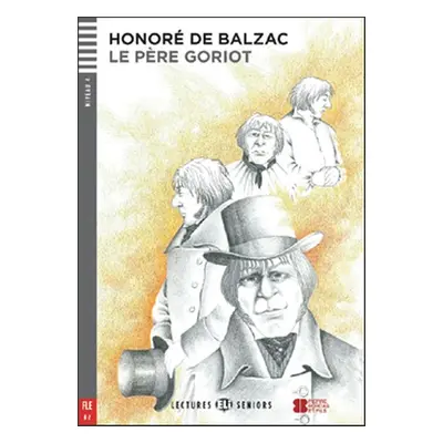 Le Pere Goriot - Honoré De Balzac