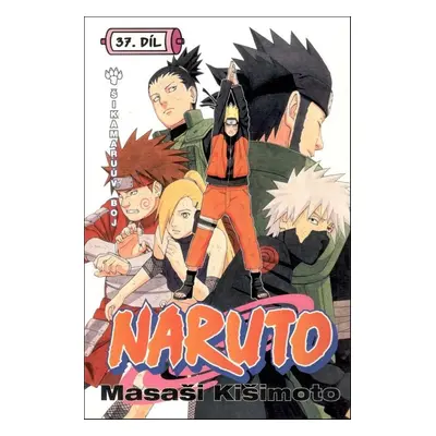 Naruto 37 Šikamaruův boj - Masaši Kišimoto