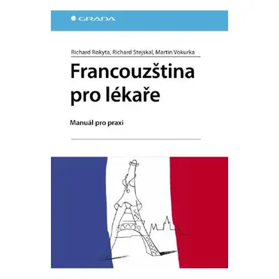 Francouzština pro lékaře - Richard Rokyta