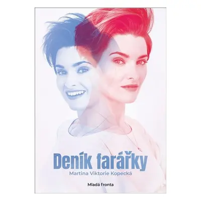 Deník farářky - Martina Viktorie Kopecká