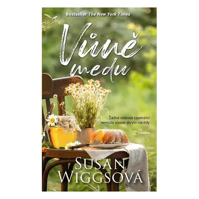 Vůně medu - Susan Wiggs