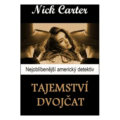 Tajemství dvojčat - Nick Carter