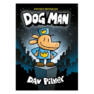 Dogman - Dav Pilkey