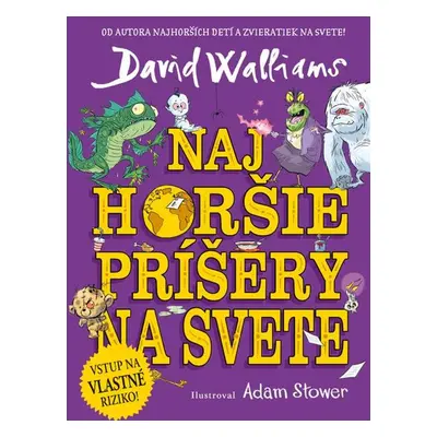 Najhoršie príšery na svete - David Walliams