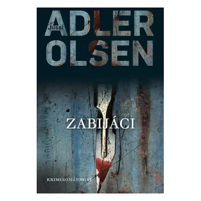 Zabijáci - Jussi Adler-Olsen