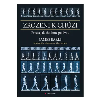 Zrozeni k chůzi - James Earls