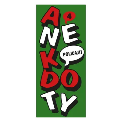 Anekdoty 4: Policajti - Kolektiv