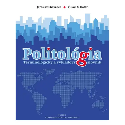 Politológia - Viliam S. Hotár