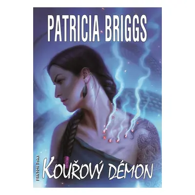 Kouřový démon - Patricia Briggs