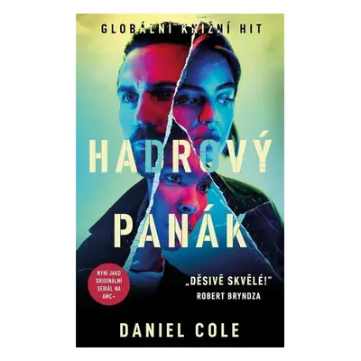 Hadrový panák - Daniel Cole