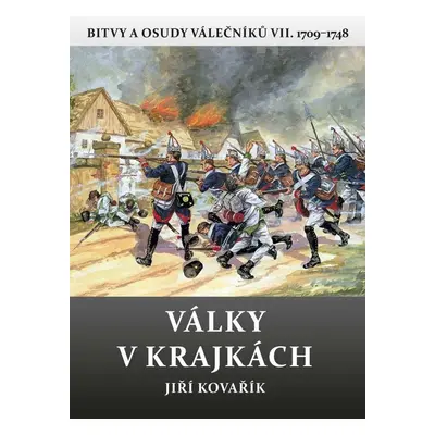 Války v krajkách - Jiří Kovařík