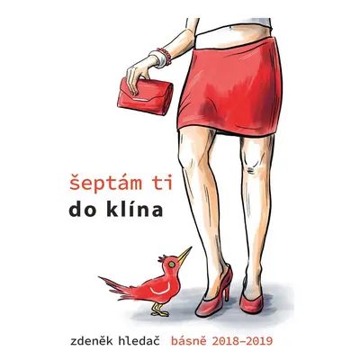 Šeptám ti do klína - Zdeněk Hledač