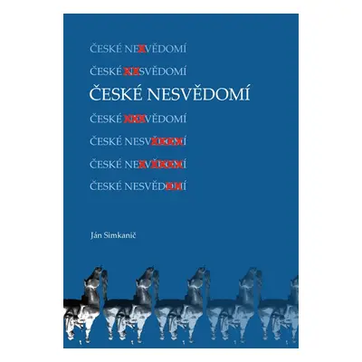 České nesvědomí - Ján Simkanič