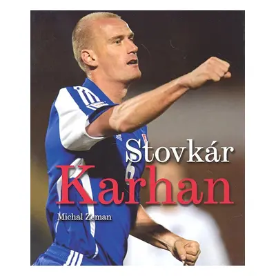 Stovkár Karhan - Michal Zeman